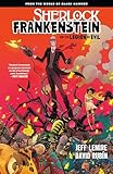 Sherlock Frankenstein Volume 1 From The World Of Black Hammer