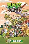 Plants vs. Zombies Volume 12: Dino-Might