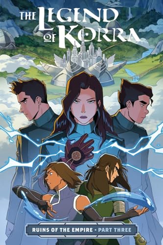The Legend of Korra: Ruins of the Empire, Part Three book cover