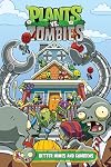 Plants vs. Zombies Volume 15: Better Homes and Guardens