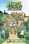Plants vs. Zombies Volume 16: The Garden Path