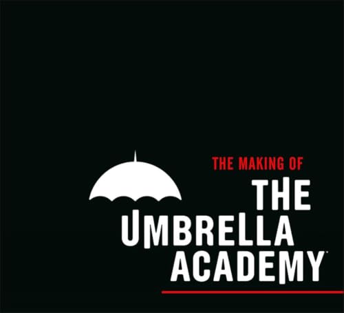 The Making of The Umbrella Academy book cover