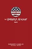 The Umbrella Academy Library Edition Volume 2 Dallas The Umbrella Academy Dallas