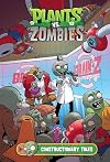 Plants vs. Zombies Volume 18: Constructionary Tales