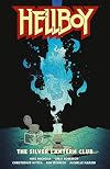 Hellboy: The Silver Lantern Club