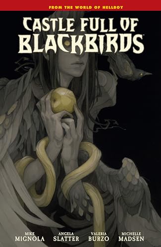Castle Full of Blackbirds (By: Mike Mignola,Angela Slatter) cover