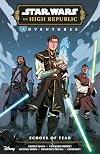 Star Wars: The High Republic Adventures: Phase III―Echoes of Fear