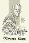 "Dr. Werthless"