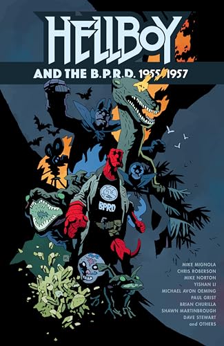 Hellboy and the B.P.R.D.: 1955-1957 (By: Chris Roberson,Mike Mignola) cover