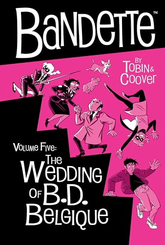 Bandette Volume 5: The Wedding of B.D. Belgique cover