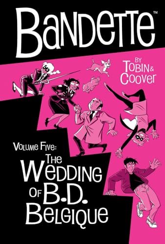 Bandette Volume 5: The Wedding of B.D. Belgique book cover