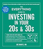 The Everything Guide To Investing In Your 20s 30s Your Stepbystep Guide To Understanding Stocks Bonds And Mutual Funds Maximizing Your Minimizing Your Investment Tax Liability