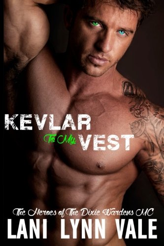 Kevlar to My Vest book cover