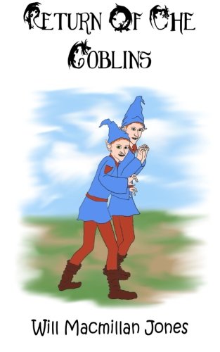 Return of the Goblins