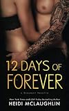 12 Days of Forever [novella]