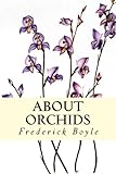 About Orchids