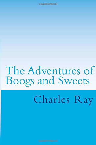 The Adventures of Boogs and Sweets book cover