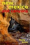 New Mexico Slot Canyons
