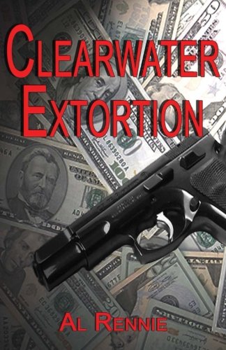 Clearwater Extortion cover
