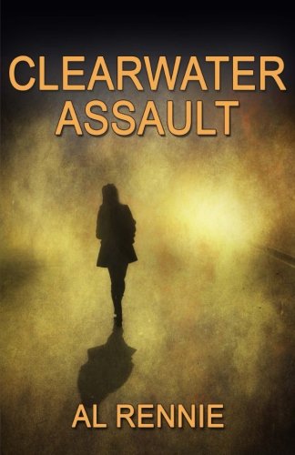 Clearwater Assault book cover
