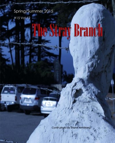 The Stray Branch: Spring/Summer 2015 cover