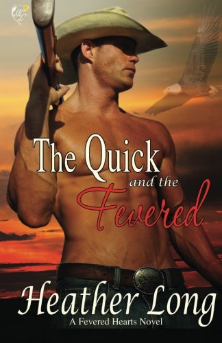 The Quick and the Fevered book cover