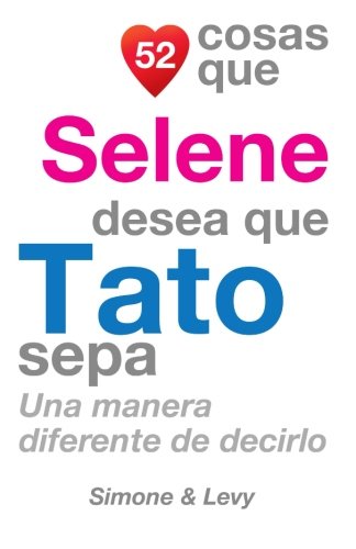 Selene y Tato