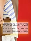 The Book Of Enoch With Yahuahs Name Restored A Critical Review Of The Text