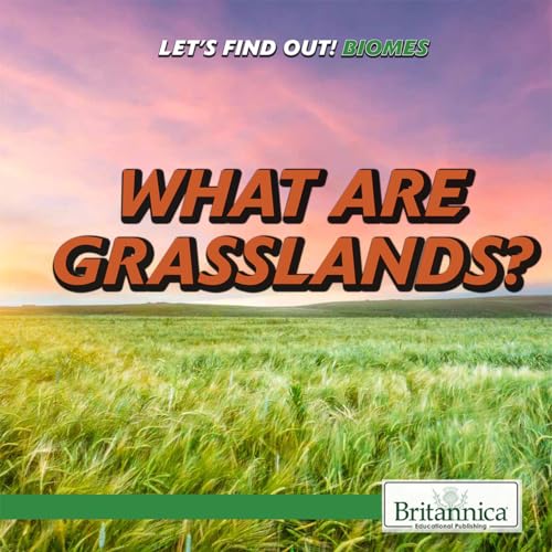 Cover of What Are Grasslands?