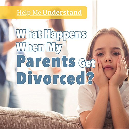 Cover of What Happens When My Parents Get Divorced?