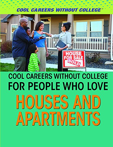 Cover of Cool Careers Without College for People Who Love Houses and Apartments