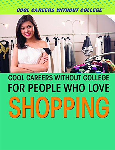 Cover of Cool Careers Without College for People Who Love Buying Things