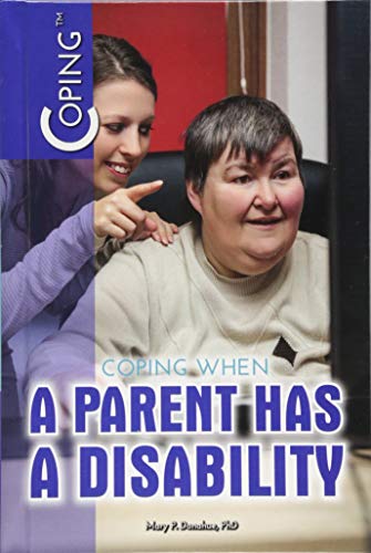 Cover of Coping When a Parent Has a Disability