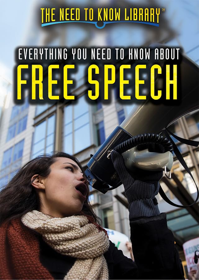 Cover of Everything You Need to Know about Free Speech