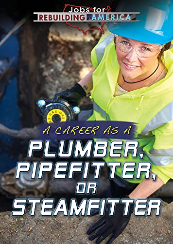 Cover of Career As a Plumber, Pipefitter, or Steamfitter