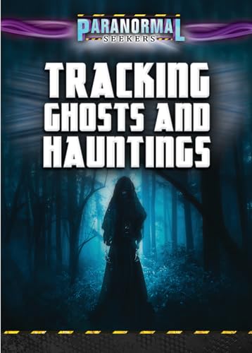 Tracking Ghosts and Hauntings book cover