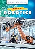 Careers In Robotics Makerspace Careers