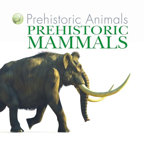 Cover of Prehistoric Mammals
