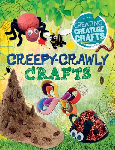 Cover of Creepy-Crawly Crafts