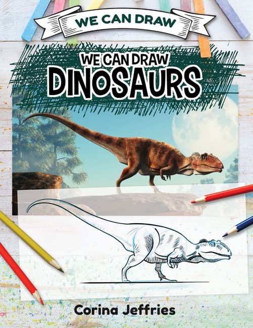 Cover of We Can Draw Dinosaurs