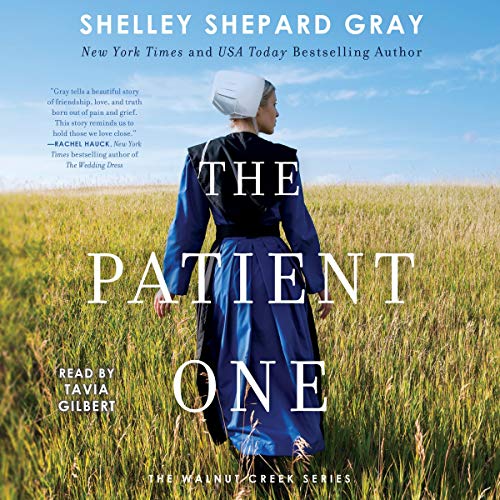 The Patient One by Gray, Shelley Shepard
