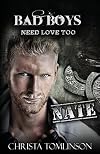 Bad Boys Need Love Too: Nate (#2)