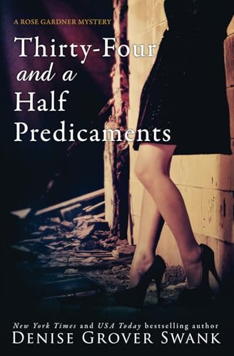 Thirty-Four and a Half Predicaments book cover