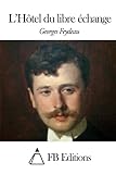 L'h%C3%B4tel Du Libre %C3%A9change
