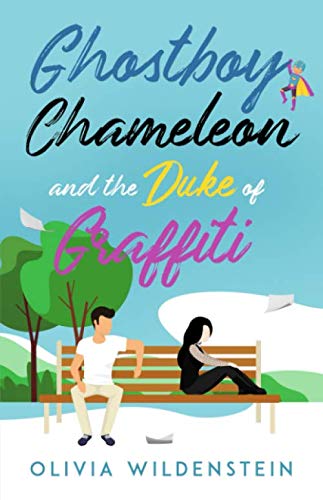Ghostboy, Chameleon and the Duke of Graffiti book cover