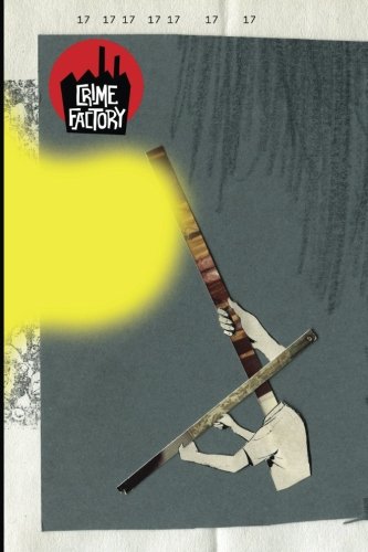 Crime Factory Issue 17 cover
