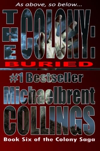 The Colony: Buried