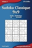 Sudoku Classique 9x9   Facile %C3%A0 Diabolique   Volume 1   276 Grilles
