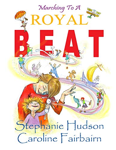 Marching to a Royal Beat book cover