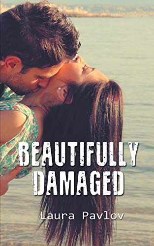 Beautifully Damaged book cover
